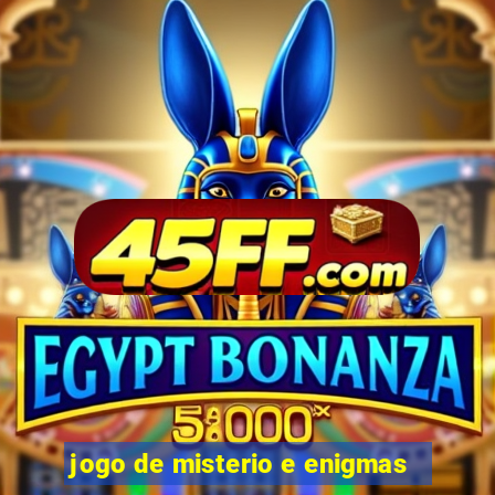 jogo de misterio e enigmas